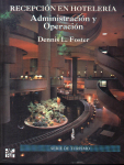 Recepción en Hotelería: Administración y Operación vignette