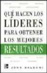 Qué hacen los líderes para obtener los mejores resultados vignette