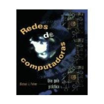 Redes de computadoras. Una guía practica vignette