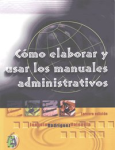 Cómo elaborar y usar los manuales administrativos vignette