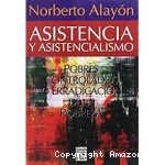 Asistencia y asistencialismo vignette