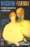 Masculino-femenino (Cuestiones psicoanalíticas contemporáneas) vignette