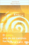 El Juego, uno de los Caminos Hacia la Paz vignette