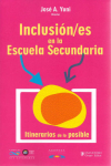 Inclusion/es en la escuela secundaria vignette