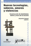Nuevas Tecnologías, Saberes, Amores y Violencias vignette