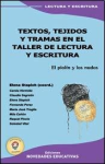 Textos, Tejidos y Tramas en el Taller de Lectura y Escritura vignette