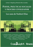 Poder, Prácticas Sociales y Proceso Civilizador vignette