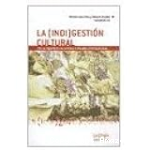 La (indi)gestión cultural vignette