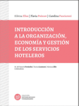 Introducción a la organización, economía y gestión de los servicios hoteleros vignette