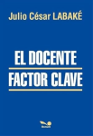 El docente, factor clave vignette