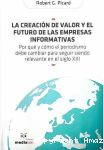 La creación de valor y el futuro de las empresas informativas vignette
