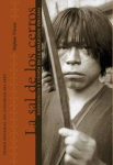 La sal de los cerros. Resistencia y utopía en la amazonia peruana vignette