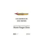 Las guerras de este mundo. Sociedad, poder y ficción en la obra de Mario Vargas Llosa vignette