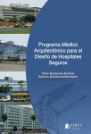 Programa médico arquitectónico para el diseño de hospitales seguros vignette