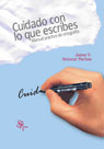 Cuidado con lo que Escribes vignette