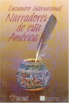 Encuentro internacional. Narradores de esta américa vignette