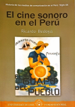 El cine sonoro en el Perú vignette