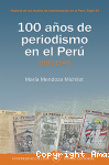 100 años de periodismo en el Perú 1900 - 1948 vignette