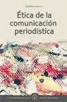 Ética de la comunicación periodística vignette