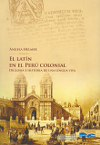 El latín en el Perú Colonial vignette