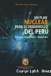 Un plan nuclear para el desarrollo del Perú vignette