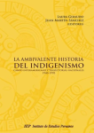 La ambivalente historia del indigenismo vignette