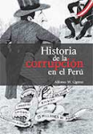 Historia de la corrupción en el Perú vignette