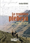 La república plebeya. Huanta y la formación del estado peruano, 1820-1850 vignette