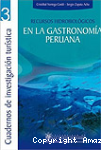 Recursos hidrológicos en la gastronomía peruana vignette