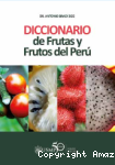 Diccionario de Frutas y Frutos del Perú vignette