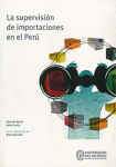 La supervisión de importaciones en el Perú vignette