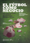 El fútbol como negocio vignette