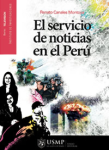 El servicio de noticias en el Perú vignette