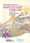 Contribución de la agricultura familiar al sector agropecuario en el Perú vignette
