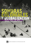 Sombras coloniales y globalización en el Perú de hoy vignette