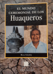 El mundo ceremonial de los huaqueros vignette