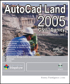 Autodesk land desktop 2005 civil/survey vignette